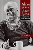 Advice to a Young Black Actor (and Others)