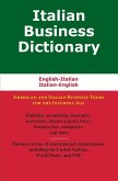 Italian Business Dictionary: English-Italian, Italian-English