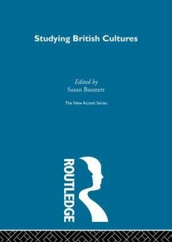 Studying British Cultures - Bassnett, Susan (ed.)