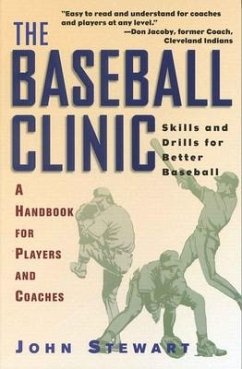 The Baseball Clinic - Stewart, John