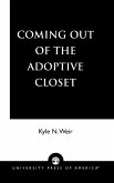 Coming Out of the Adoptive Closet