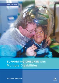 Supporting Children with Multiple Disabilities - Mednick, Michael