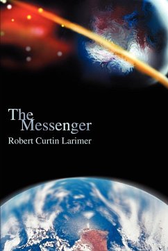 The Messenger - Larimer, Bob