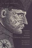 Thomas Hardy, Monism, and the Carnival Tradition