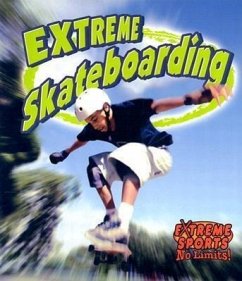 Extreme Skateboarding - Crossingham, John