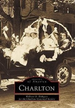 Charlton - Hultgren, William O.; Charlton Historical Society