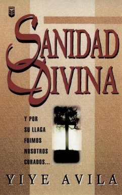 Sanidad Divina - Ávila, Yiye