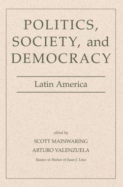 Politics, Society, and Democracy Latin America - Mainwaring, Scott; Valenzuela, Arturo