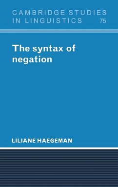 The Syntax of Negation - Haegeman, Liliane (Universite de Geneve)