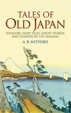 Tales of Old Japan - Mitford, A.B.