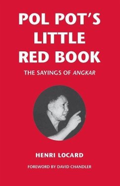 Pol Pot's Little Red Book - Locard, Henri