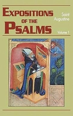 Expositions of the Psalms 1-32 - Augustine, St