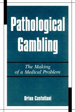 Pathological Gambling - Castellani, Brian