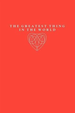 The Greatest Thing in the World - Drummond, Henry