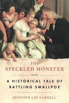 The Speckled Monster - Carrell, Jennifer Lee
