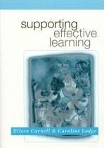 Supporting Effective Learning - Carnell, Eileen; Lodge, Caroline M
