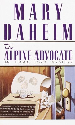The Alpine Advocate - Daheim, Mary