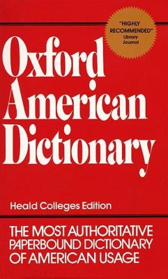 Oxford American Dictionary - Ehrlich, Eugene; Flexner, Stuart Berg; Carruth, Gorton; Hawkins, Joyce M