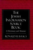 The Jewish Information Source Book: A Dictionary and Almanac