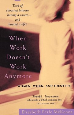 When Work Doesn't Work Anymore - McKenna, Elizabeth Perle