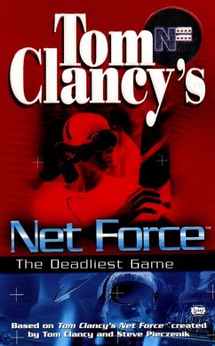 Tom Clancy's Net Force: The Deadliest Game - McCay, Bill