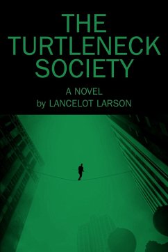 The Turtleneck Society - Larson, Lancelot