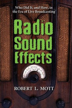 Radio Sound Effects - Mott, Robert L.