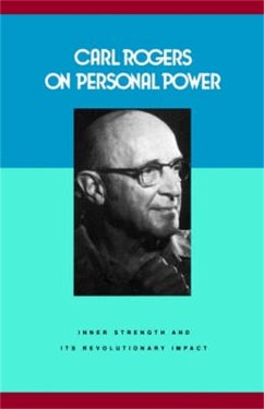 Carl Rogers on Personal Power - Rogers, Carl
