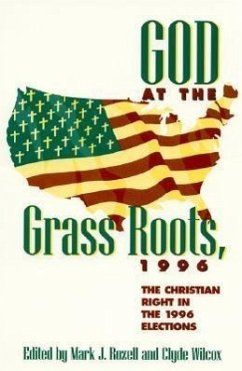 God at the Grass Roots, 1996 - Rozell, Mark J; Wilcox, Clyde