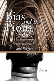 Bias and the Pious: The Relationship Between Prejudice and Religion