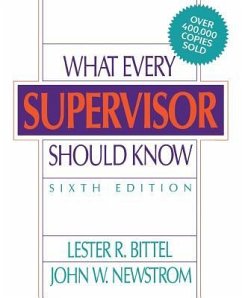 What Every Supervisor Should Know - Bittel, Lester R