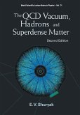 QCD Vacuum, Hadrons and Superdense Matter, the (2nd Edition)