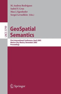 GeoSpatial Semantics - Rodriguez, M. Andrea / Cruz, Isabel F. / Egenhofer, Max J. / Levashkin, Sergei (eds.)