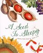 A Seed Is Sleepy - Bild 1
