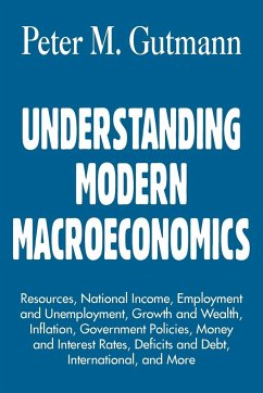 Understanding Modern Macroeconomics - Gutmann, Peter M.