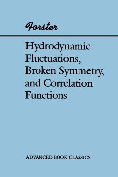 Hydrodynamic Fluctuations, Broken Symmetry, And Correlation Functions - Forster, Dieter