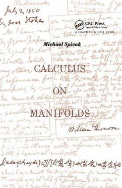 Calculus On Manifolds - Spivak, Michael