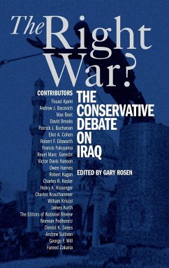 The Right War? - Rosen, Gary (ed.)