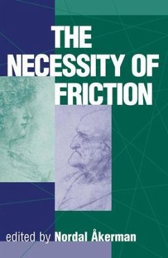The Necessity Of Friction - Akerman, Nordal