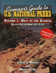 Camper's Guide to U.S. National Parks - Little, Mickey; Morava, Lillian