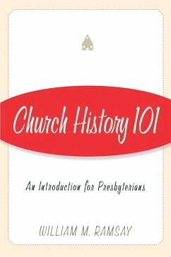 Church History 101 - Ramsay