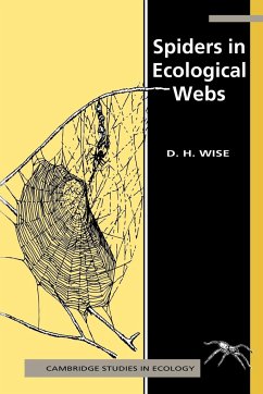 Spiders in Ecological Webs - Wise, Cse; Wise, David H.