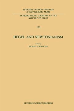 Hegel and Newtonianism - Petry, Michael John (Hrsg.)