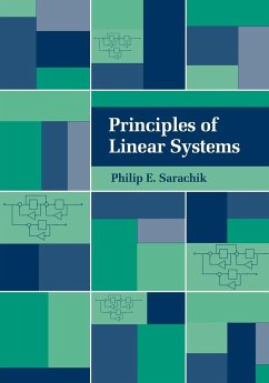 Principles of Linear Systems - Sarachik, Philip E.