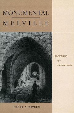 Monumental Melville - Dryden, Edgar A