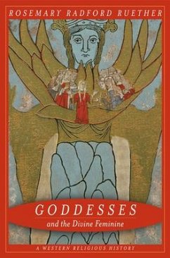 Goddesses and the Divine Feminine - Ruether, Rosemary