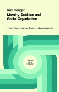 Morality, Decision and Social Organization - Menger, Karl