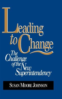 Leading to Change - Johnson, Susan Moore