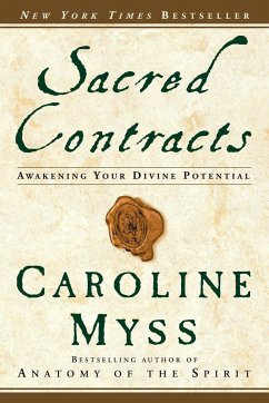 Sacred Contracts - Myss, Caroline