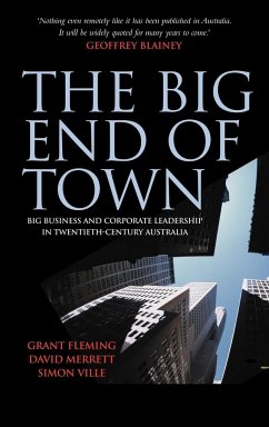 The Big End of Town - Ville, Simon; Fleming, Grant; Merrett, David